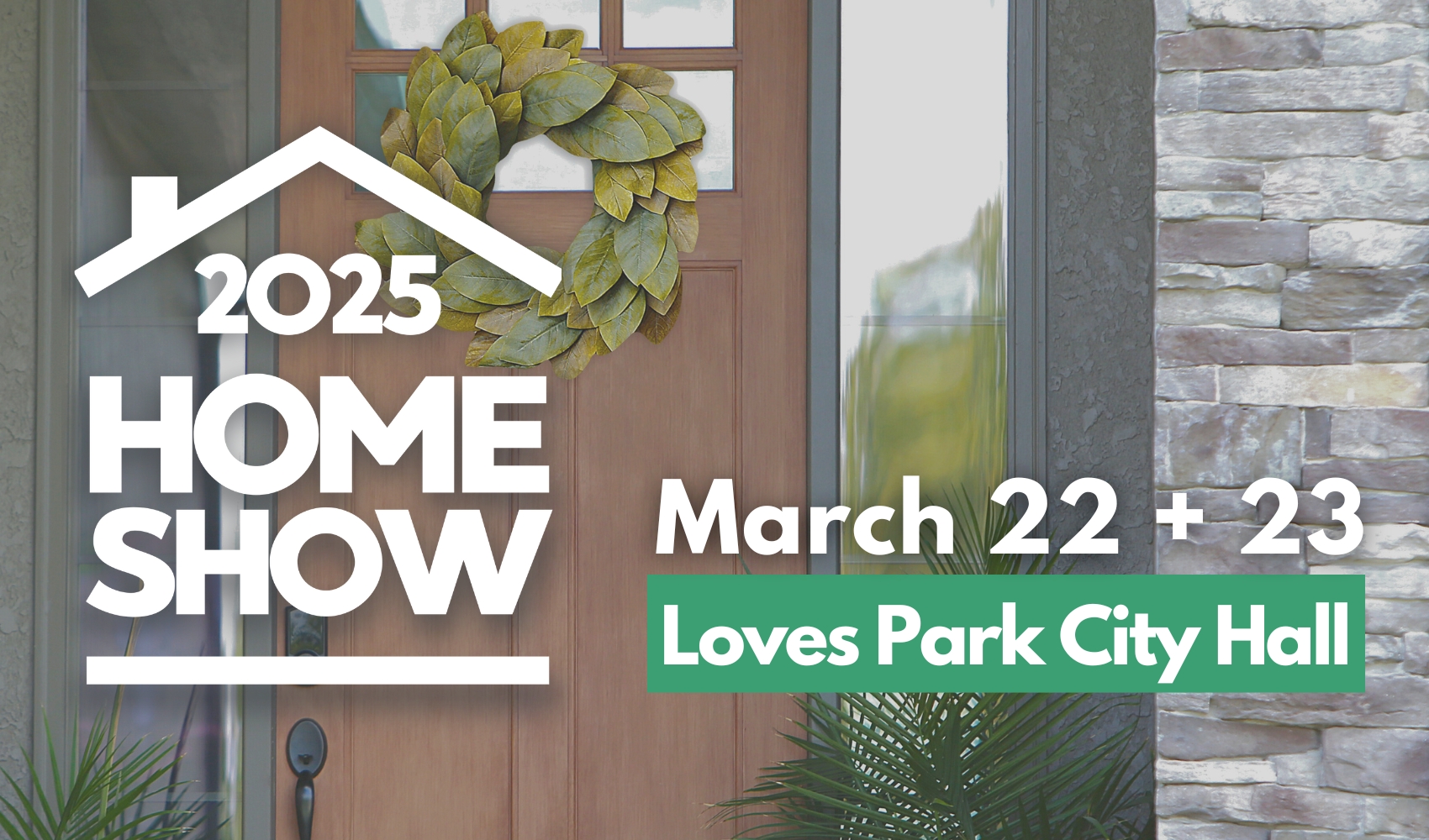 2025 home show in loves park, il